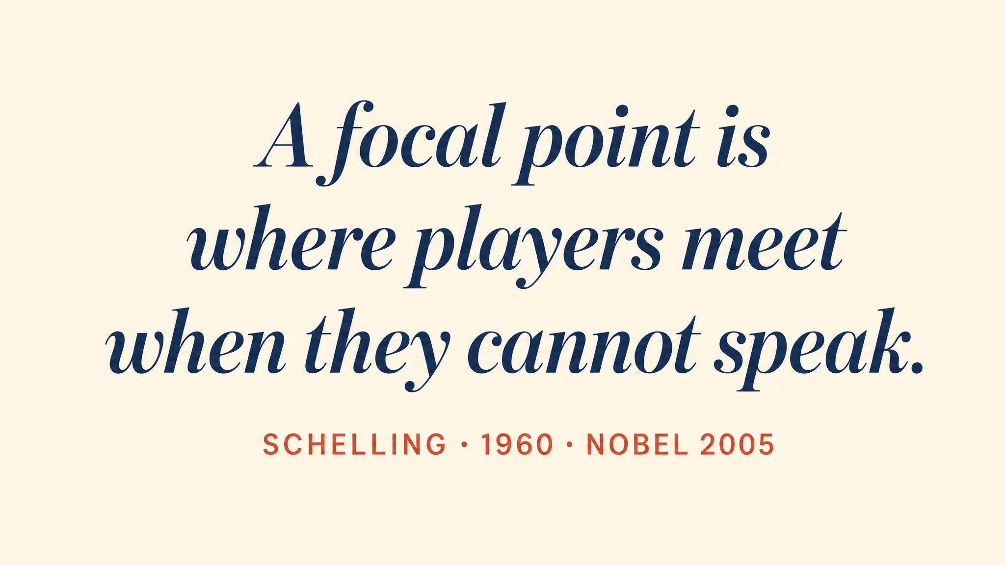 Focal Points — Schelling 1960