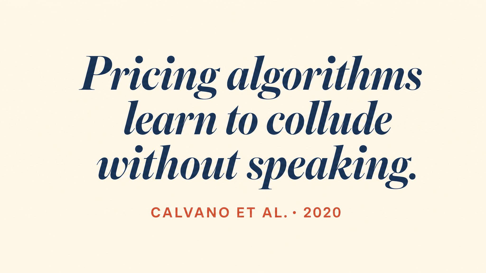 Algorithmic Collusion