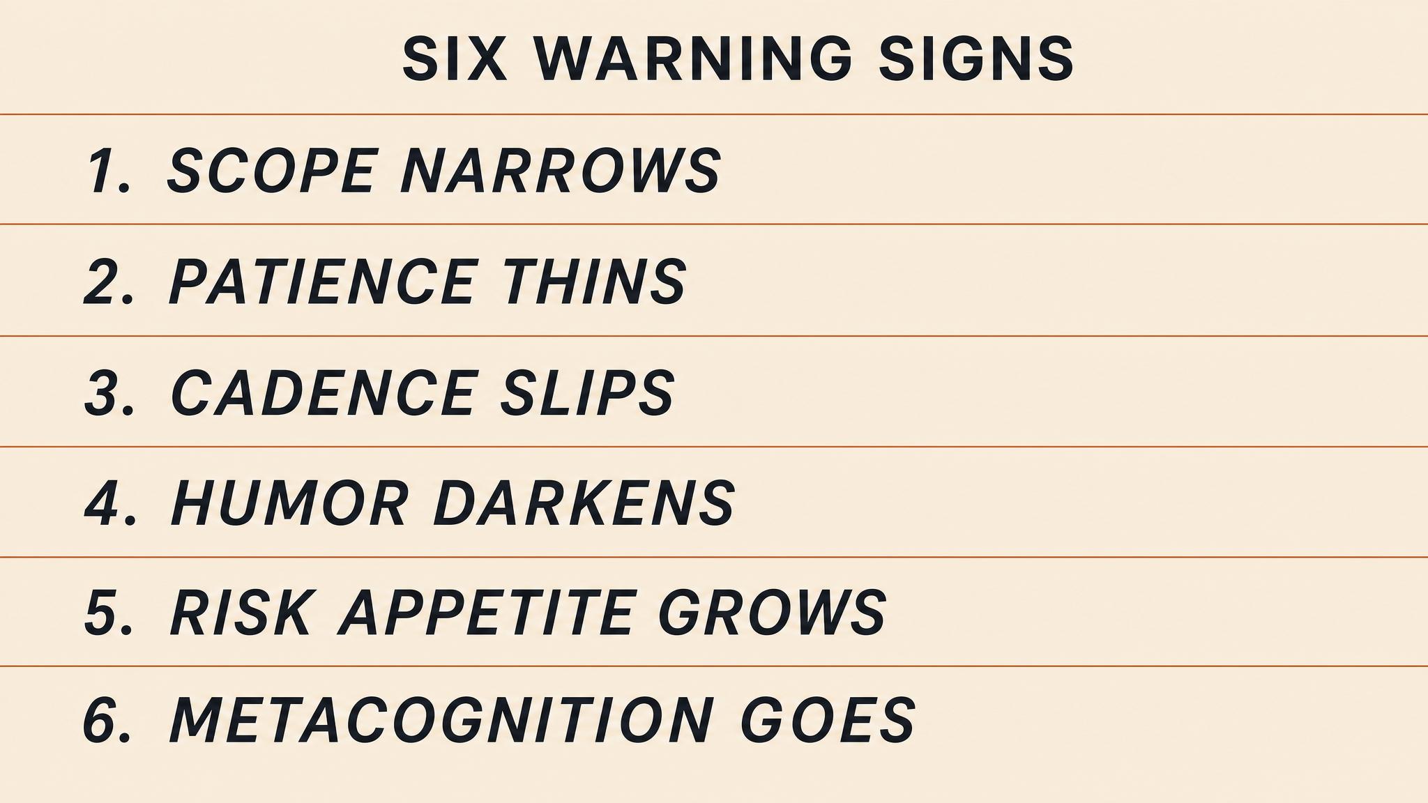 Six warning signs