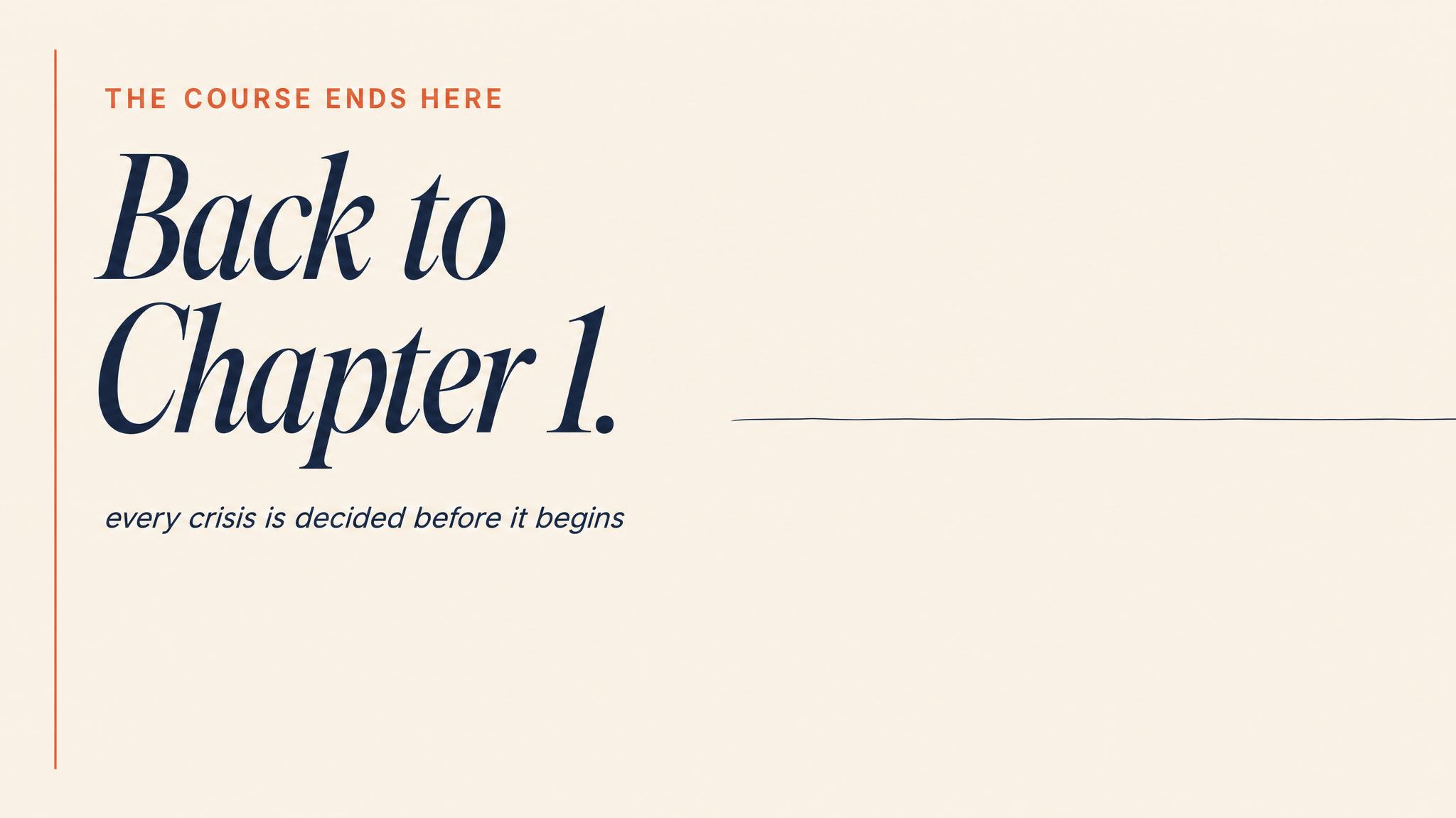 Closing — back to Chapter 1