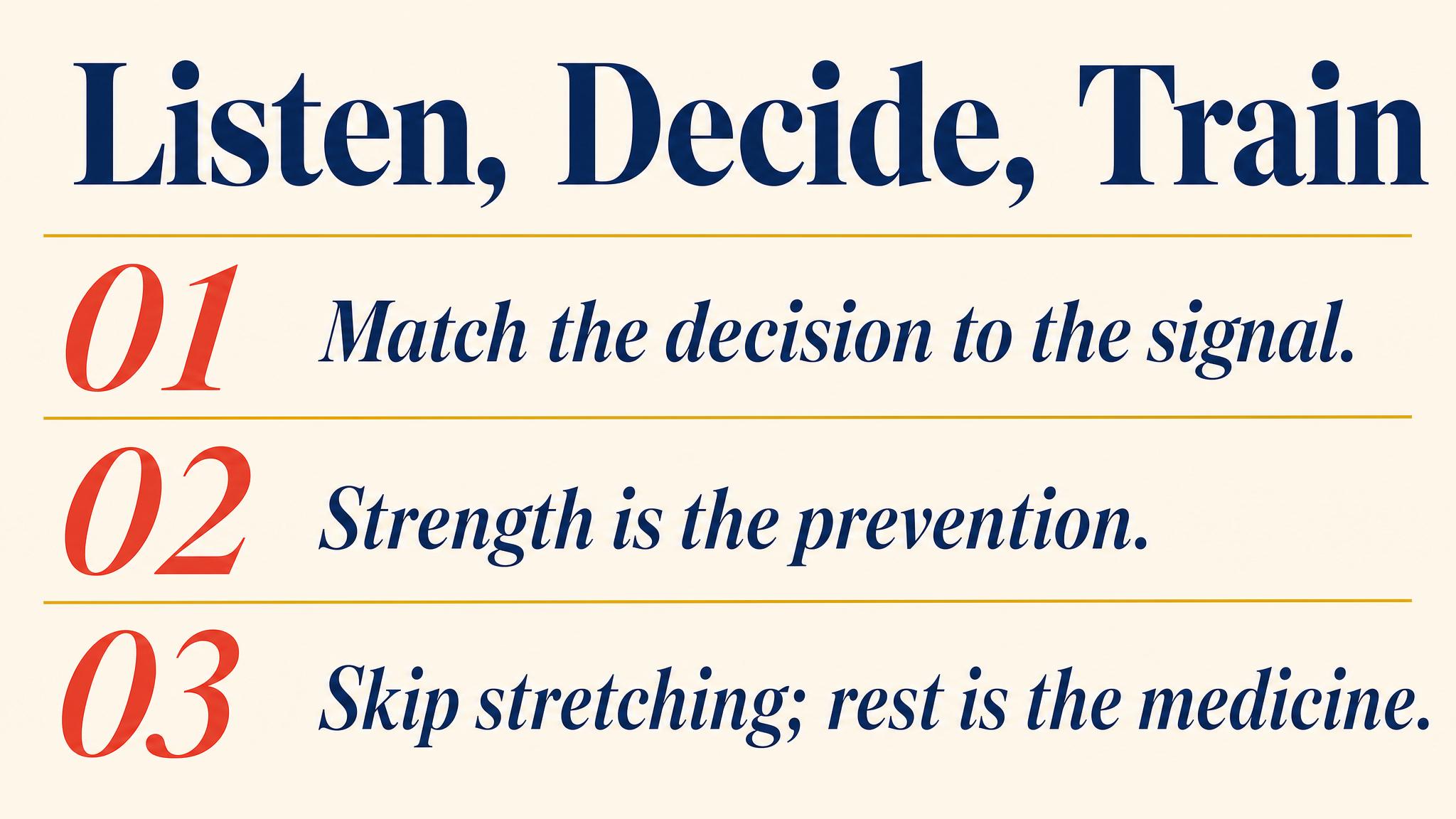 Takeaways — listen, decide, train